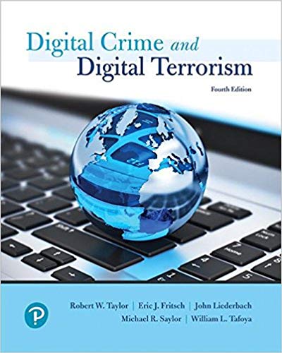 Cyber Crime and Cyber Terrorism (4th Edition))